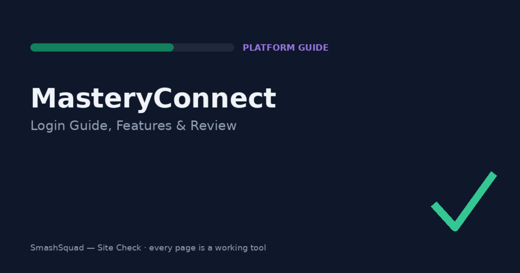 MasteryConnect: What It Is, Login Guide, Features & Review